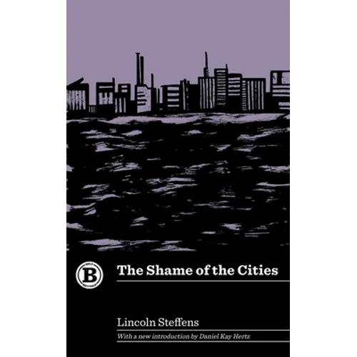 The Shame of the Cities