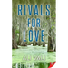 Rivals for Love