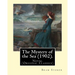 The Mystery of the Sea (1902). By: Bram Stoker: Novel (Original Classics)