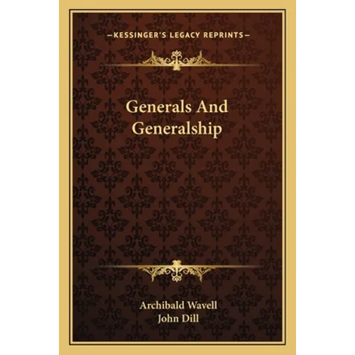 Generals And Generalship
