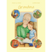 Grandma - A Children's Cancer Book