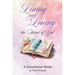 Living and Loving the Word of God: A Devotional Book