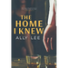 The Home I Knew