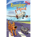 Rooster and Squid: Runway Runaways