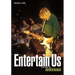 Entertain Us: The Rise of Nirvana