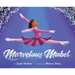 Marvelous Mabel: Figure Skating Superstar