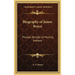 Biography of James Boyce: Pioneer Builder of Muncie, Indiana