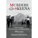 Murders on the Skeena: True Crime in the Old Canadian West, 1884-1914