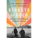 Streets of Gold: America's Untold Story of Immigrant Success