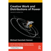 Creative Work and Distributions of Power