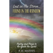 Lost In The Storm: Found In The Rainbow