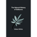 The Natural History of Selborne