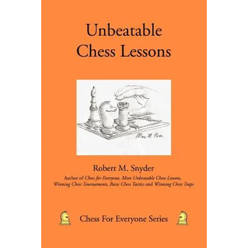 Unbeatable Chess Lessons