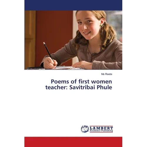 Poems of first women teacher: Savitribai Phule