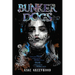 Bunker Dogs
