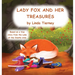 Lady Fox and her Treasures