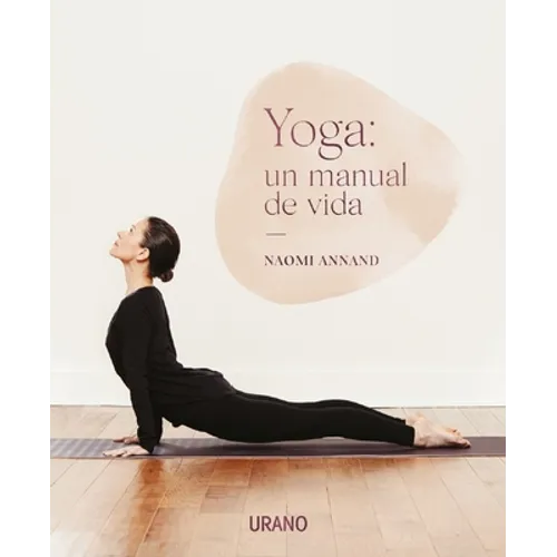 Yoga: Un Manual de Vida