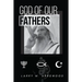 God Of Our Fathers