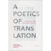 A Poetics of Translation: Between Chinese and English Literature