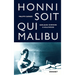 Honni soit qui Malibu