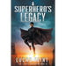 A Superhero's Legacy