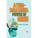 Atom-Smashing Power Of Mind