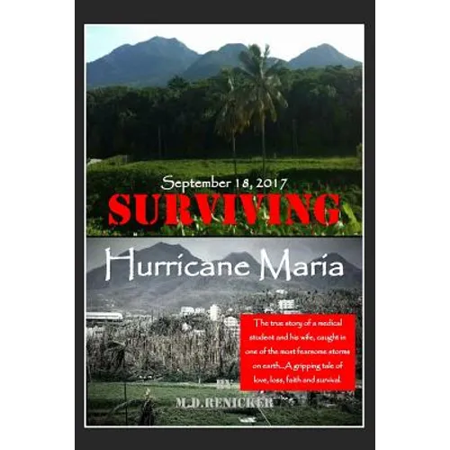 Surviving Hurricane Maria: September 18, 2017