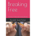 Breaking Free: Surviving A Narcissistic Family Member