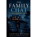 The Family Chat: A Domestic Psychological Thriller