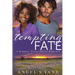 Tempting Fate