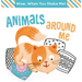 Wow! When You Shake Me - Animals Around Me