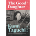 The Good Daughter: A memoir of losing my father and finding home