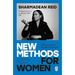 New Methods for Women: A Manifesto for Independence
