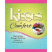 Kisses of Comfort: Heartwarming Messages That Bring Assurance & Encou