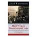 Mein Weg als Deutscher und Jude (Autobiografie)