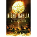 The Night Dahlia