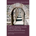 Evagrius's Kephalaia Gnostika: A New Translation of the Unreformed Text from the Syriac