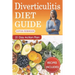 Diverticulitis Diet Guide: A Detailed and Simple Guide with Easy and Delicious Recipes.