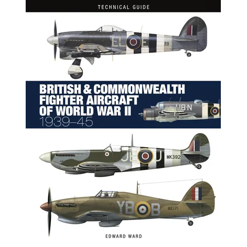 British and Commonwealth Fighter Aircraft of World War II
