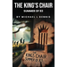 The King's Chair: Summer of 83'