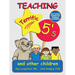 Teaching Terrific 5's
