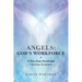 Angels: God's Workforce: A View from Jewish and Christian Scriptures