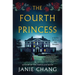 The Fourth Princess: A Gothic Novel of Old Shanghai