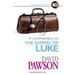 A Commentary on the Gospel of Luke