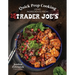 Quick Prep Cooking Using Ingredients from Trader Joe's