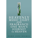 Heavenly Music Light and Fragrance