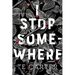 I Stop Somewhere