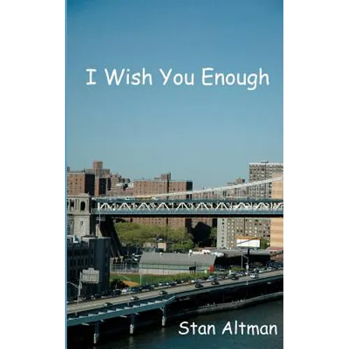 I Wish You Enough