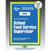 School Food Service Supervisor