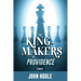 The King-Makers of Providence